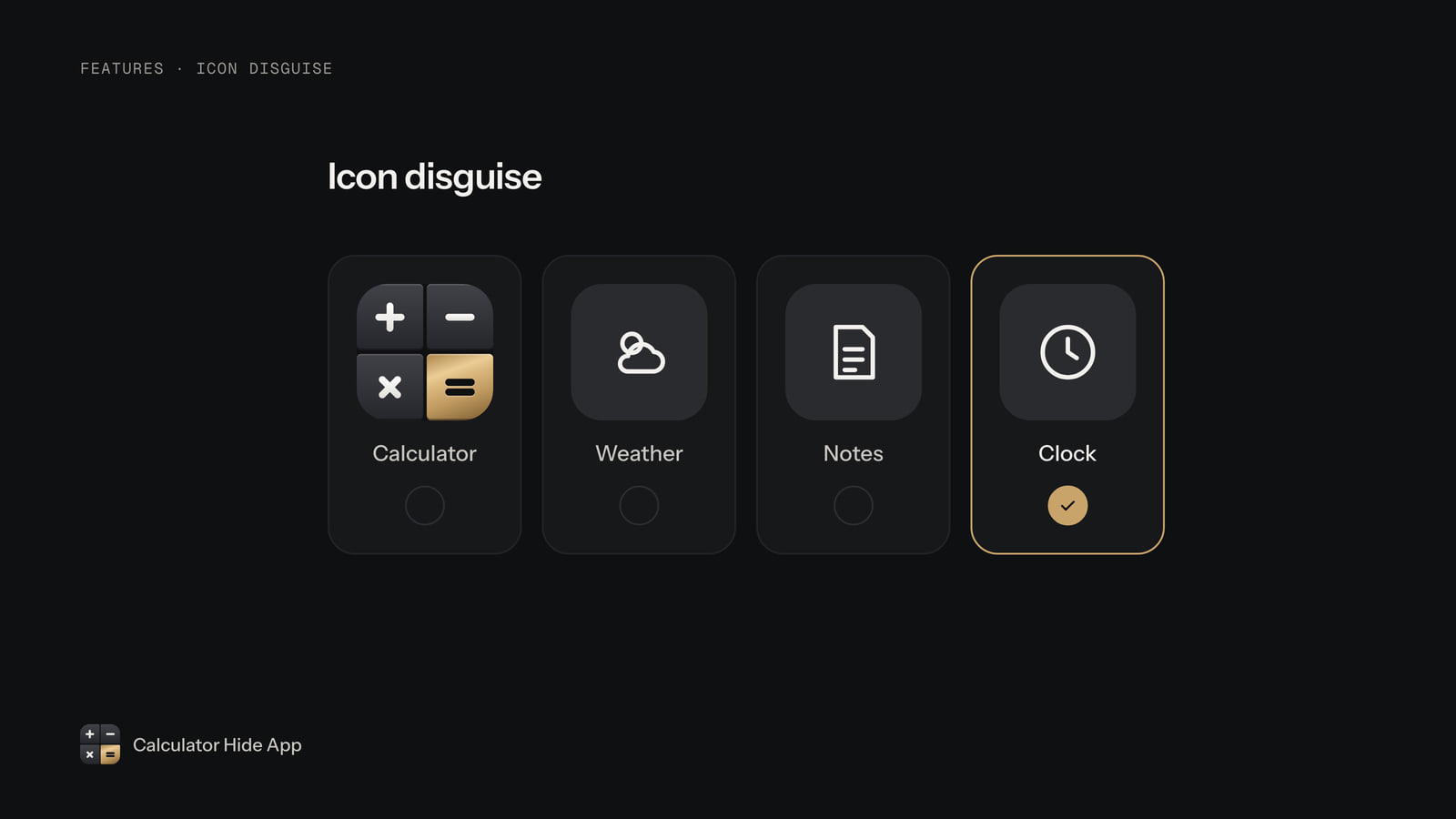 Icon disguise picker with Calculator, Weather, Notes and Clock options, Clock selected