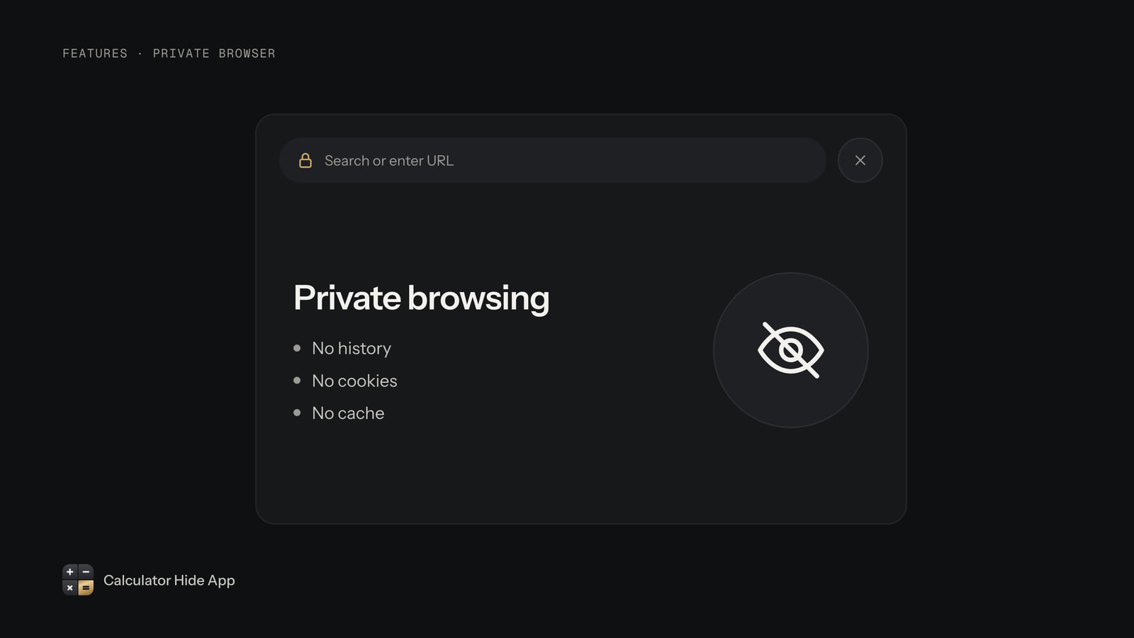 Private browser window with no history, no cookies and no cache